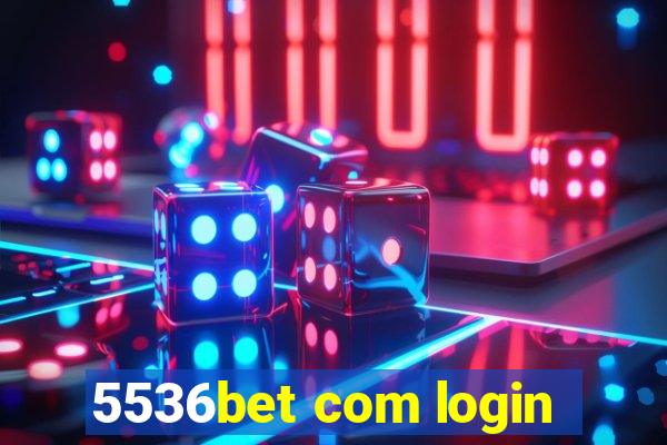5536bet com login